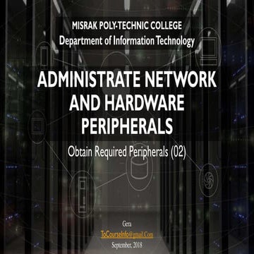 Administrate network and hardware peripherals Lecture #2