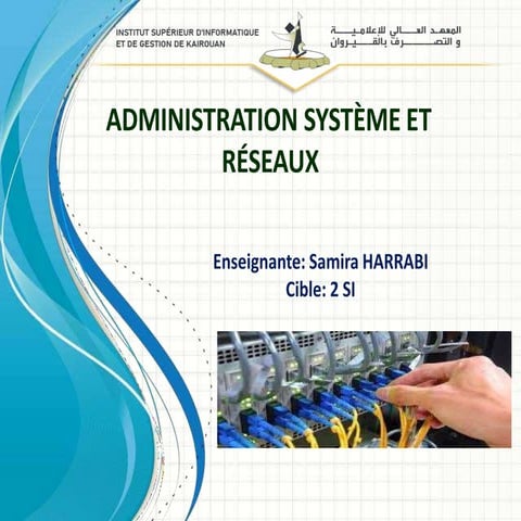 administration des systemes et des reseaux.pptx
