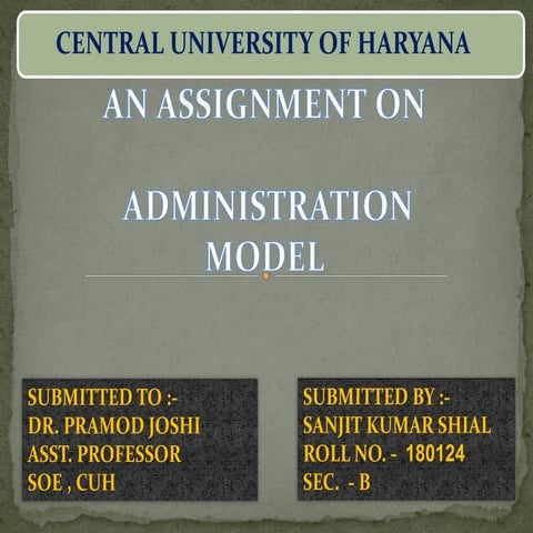 ADMINISTRATION MODEL