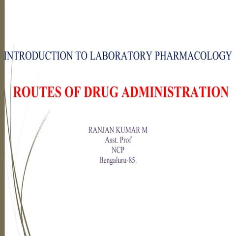 Administration of drugs-Ranjan.documents