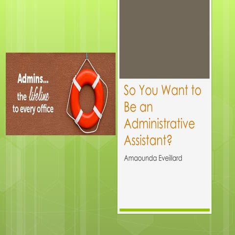 Administrative assistant | PPTX | Resume Writing and Advice | Job Search