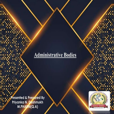 Administrative bodies( D and C Act, 1940