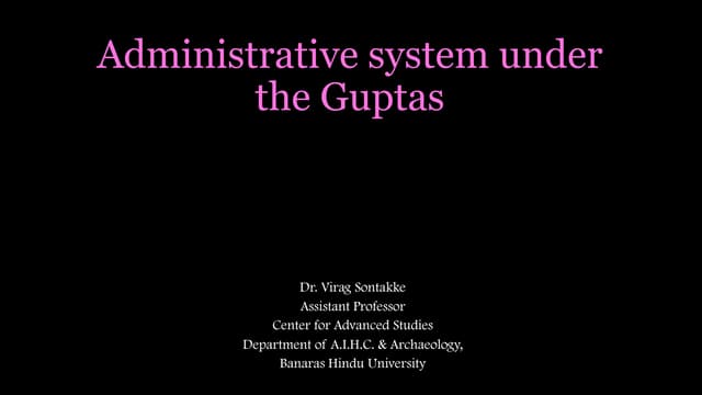 Administrative System of  Gupta Dynasty