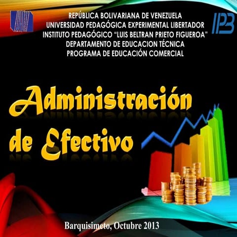 Adminsitracion de efectivo