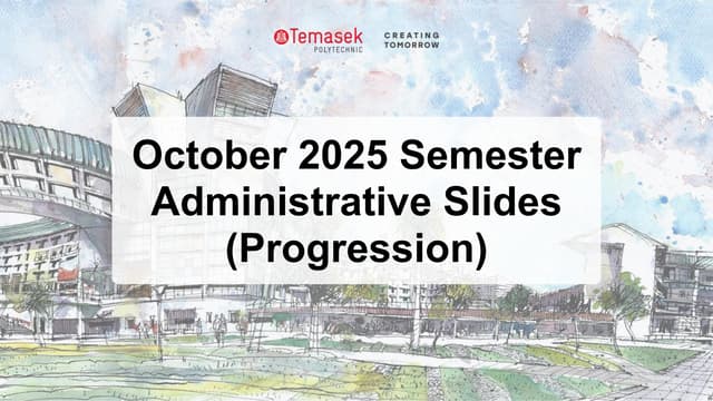 Admin Slides for Oct'25 semester (Progression)