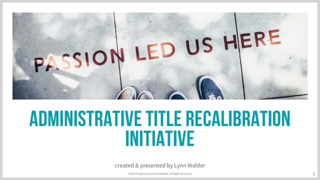 Administrative Title Recalibration Initiative (Evolved Career Pathing for Adm...