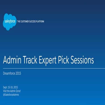 Dreamforce 15 Admin Track Expert Picks
