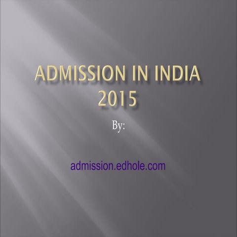Admission in India 2014
