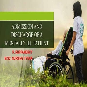 Admission and discharge of mentally ill
