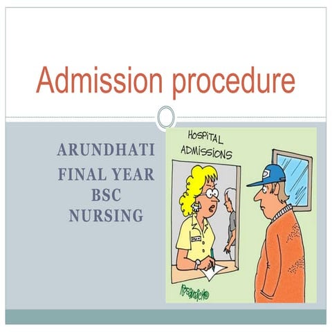 Admission procedure  by Arundhati (AIIMS)