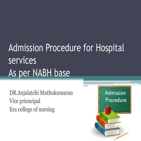 Admission Procedure for Hospital services NABH ppt.pptx