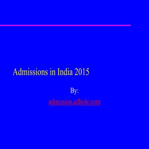 Admissions in india 2014