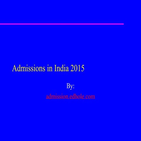 Admissions in india 2015