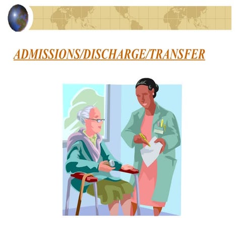 Admit/Discharge Powerpoint