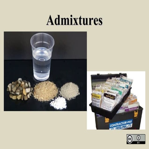 Admixtures