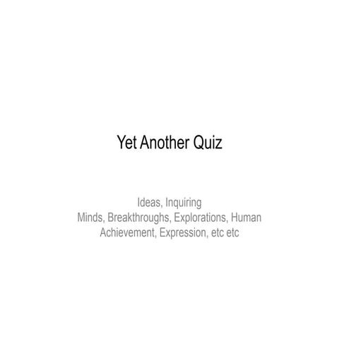 Yet Another Quiz