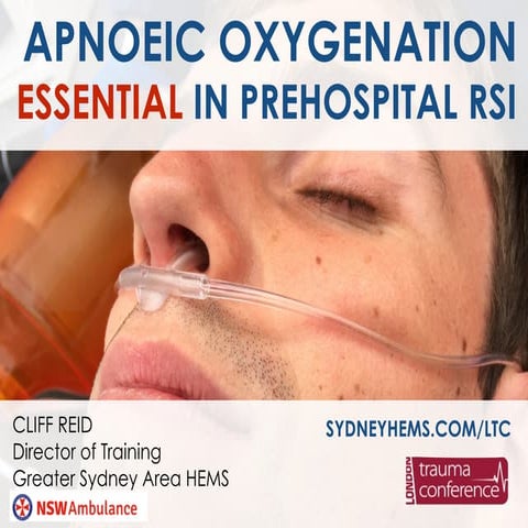 Apnoeic Oxygenation: Essential in Prehospital RSI