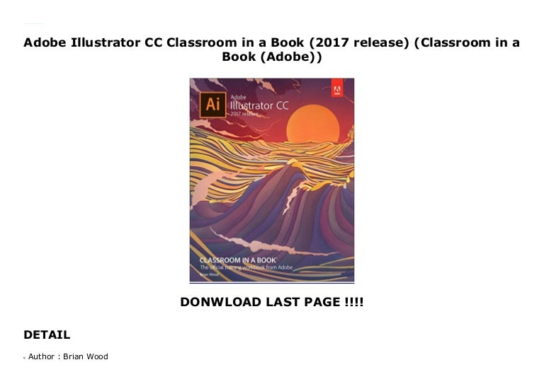 adobe illustrator cc classroom in a book 2018 release adobe illustrator cc classroom in a book 2018 release