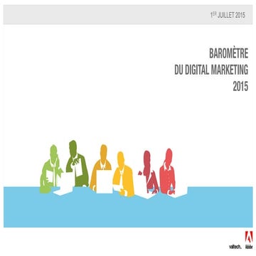 Valtech / Adobe - Résultats du Baromètre Marketing Digital 2015