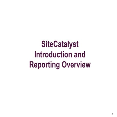 Adobe Digital Analytics - SiteCatalyst, Test & Target Workshop