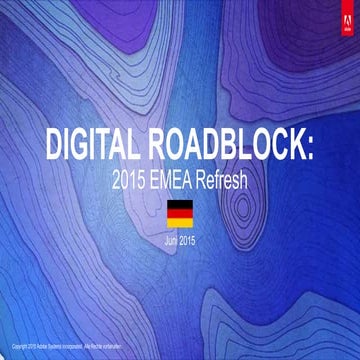 Adobe Digital Roadblock Report 2015 - Deutschland