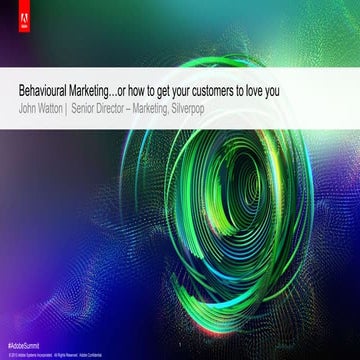 Behavioural Marketing…or how to get your customers to love you
