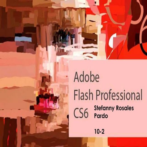Adobe flash cs6 | PPTX