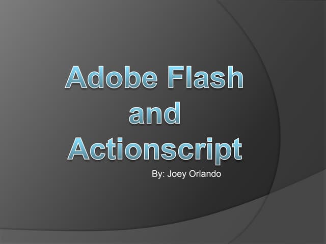 Adobe Flash Presentation