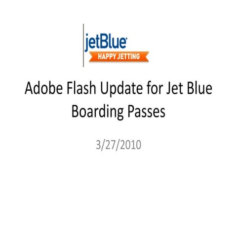 Adobe flash update for jet blue boarding passes