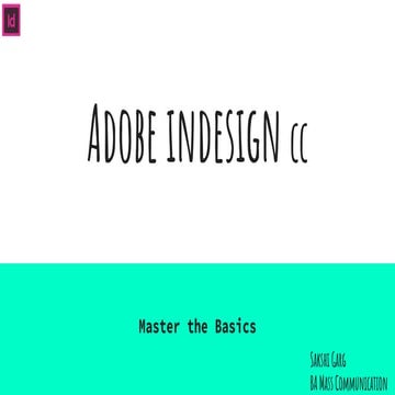 Adobe InDesign cc Basics