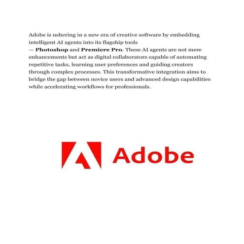 Adobe introduces AI agents for Photoshop and Premiere Pro.pdf