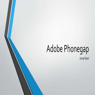 Jump Start Adobe Phonegap @ DevRioClaro