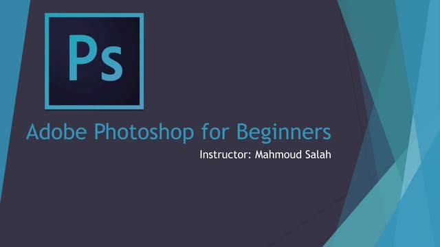 Adobe Photoshop for Beginners
