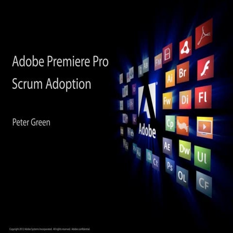 Adobe premiere pro_scrum_adoption_peter_green