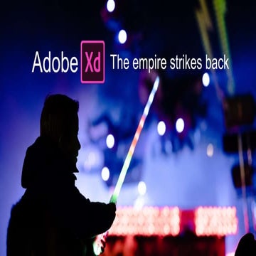 Adobe xd- The Empire strikes back