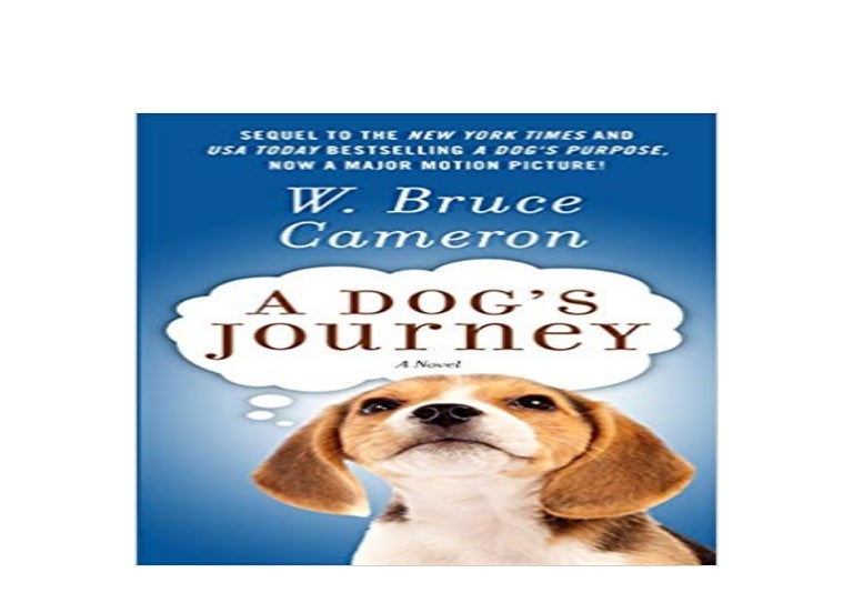 EBOOK_PAPERBACK LIBRARY A Dog s Journey A Novel A Dog s Purpose 'Ful…