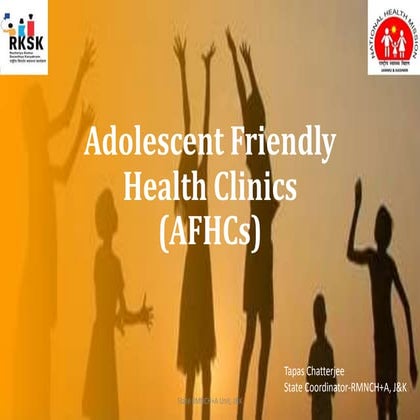 Adolescent Friendly Health Clinics (AFHC)