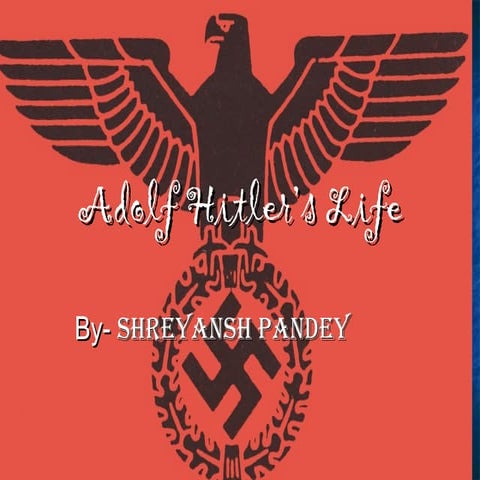 Adolf hitler's life