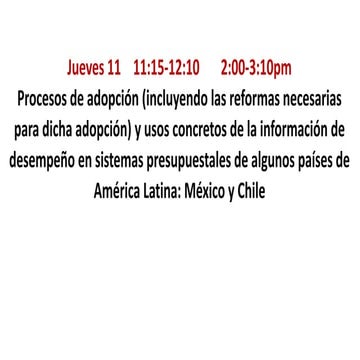 Procesos de adopción (incluyendo las reformas necesarias para dicha adopción)...