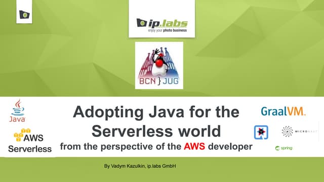 Adapting Java for the Serverless World at JUG Barcelona
