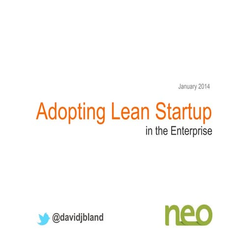 Adopting Lean Startup in the Enterprise