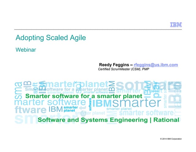 IBM DevOps - Adopting Scaled Agile Framework (SAFe) Webinar