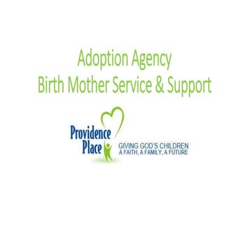 Adoption Agency: Birth Mother Services and Support