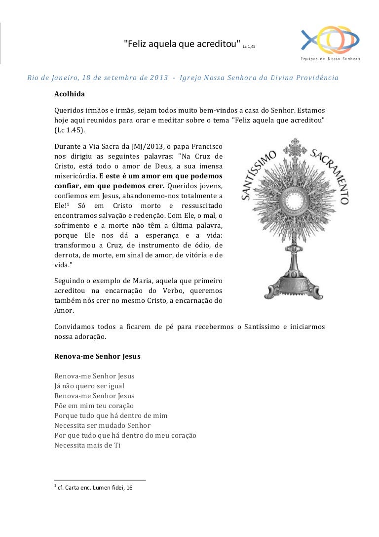 Adoração ao santissimo feliz aquela que acreditou Adoração ao santissimo feliz aquela que acreditou