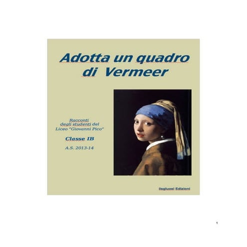 Adotta un quadro di Vermeer
