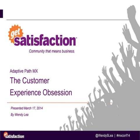 Wendy Lea at MX: The Customer Experience Obsession