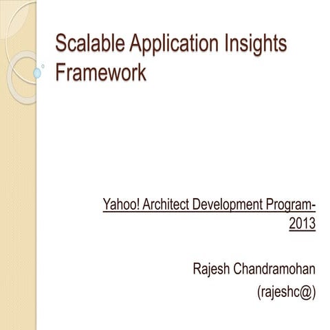 Scalable Application Insight Framework