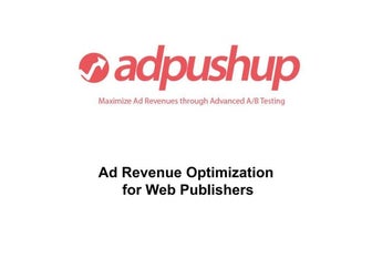 AdPushup Fundraising Deck - First Pitch
