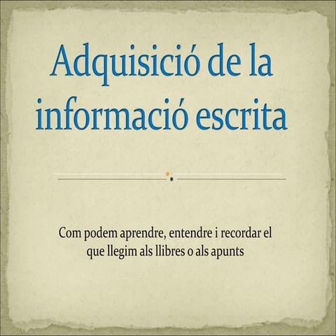 Lurdes Saavedra Adquisició informació escrita