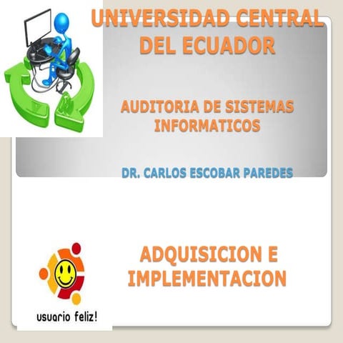 Adquisiciones e implementacion